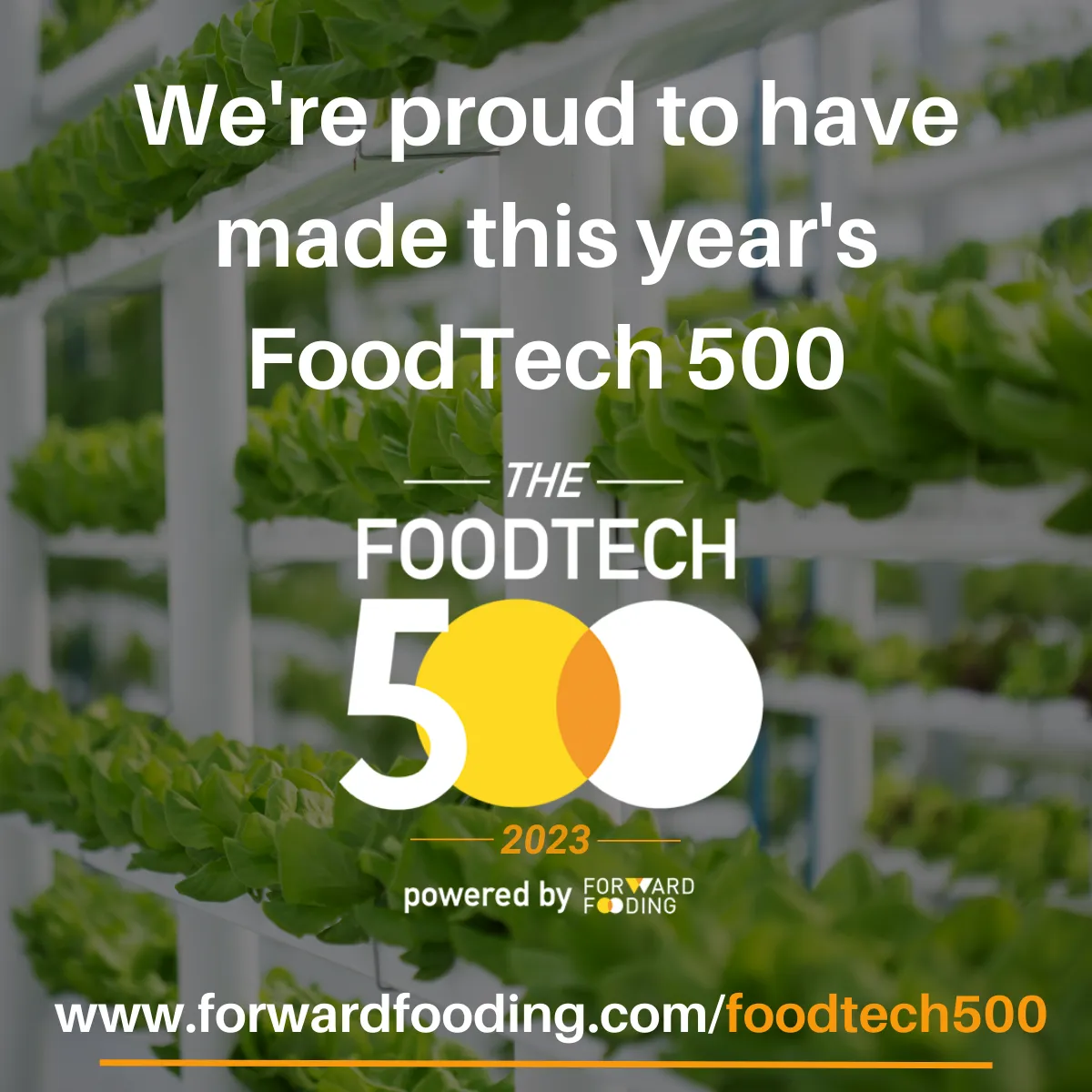 Gardin has been included in the 2023 FoodTech 500 list